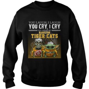 Jeff Dunham and Baby Yoda you laugh I laugh you cry I cry you offend my Hamilton Tigers Cats shirt 2 Jeff Dunham and Baby Yoda you laugh I laugh you cry I cry you offend my Hamilton Tigers Cats shirt 3