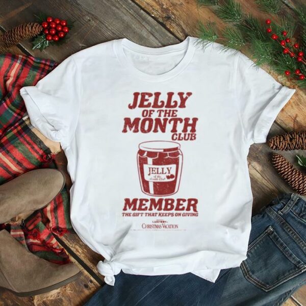 Jelly Of The Month National Lampoon’s Christmas Vacation shirt