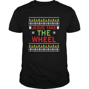 Jesus Take The Wheel Ugly Christmas shirt