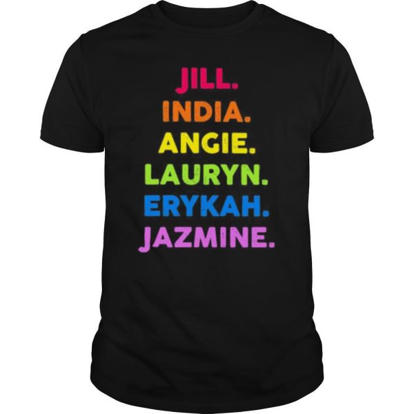 Jill india angie lauryn erykah jazmine shirt