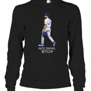 Joe Kelly Dodger Nice Swing Bitch T Shirt 1