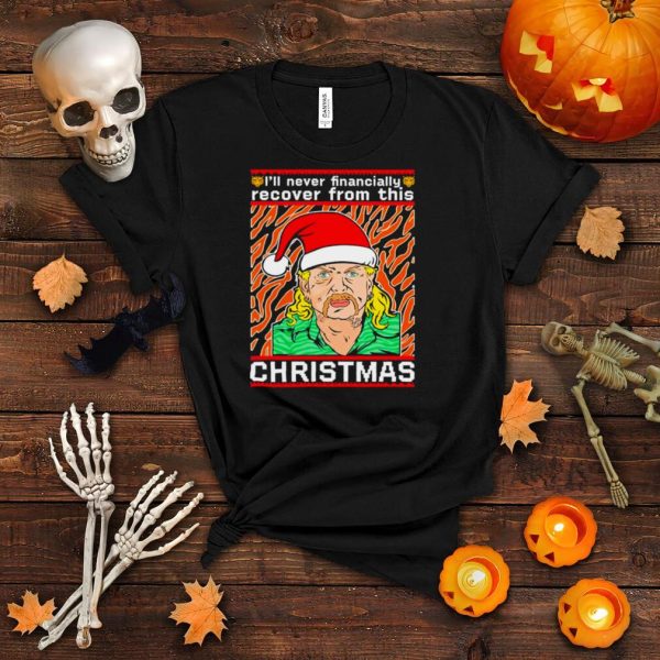 Joe exotic Ill never financially recover from this Christmas ugly shirt