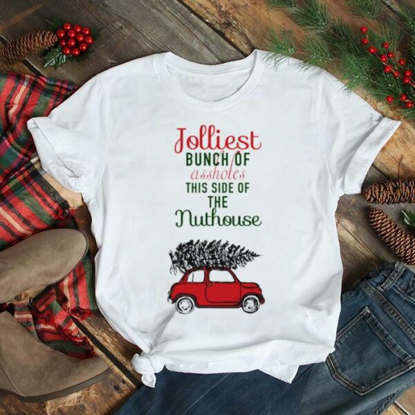 Jolliest Bunch Of Assholes Clark Griswold Christmas Tree shirt