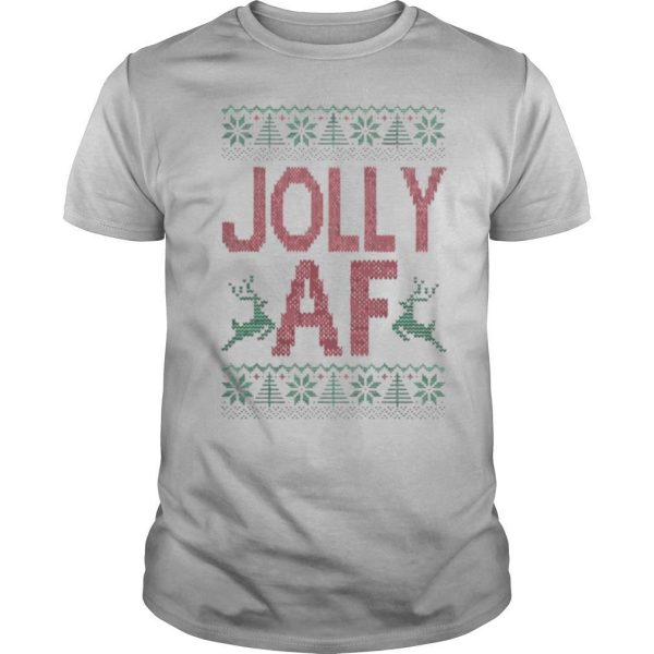 Jolly Af Ugly Christmas shirt