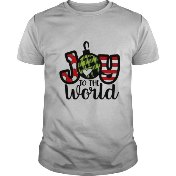 Joy To The World Merry Christmas shirt