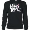 Juan Soto Take 3 0 Hell No shirt