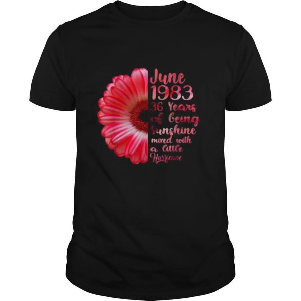 June Girls 1983 Shirt 36 Years Old Sunshine shirt