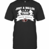 Just A Baller Form South Dakota Football T-Shirt