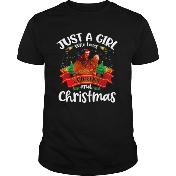 Just A Girl Who Loves Chickens And Christmas Tree Xmas shirt