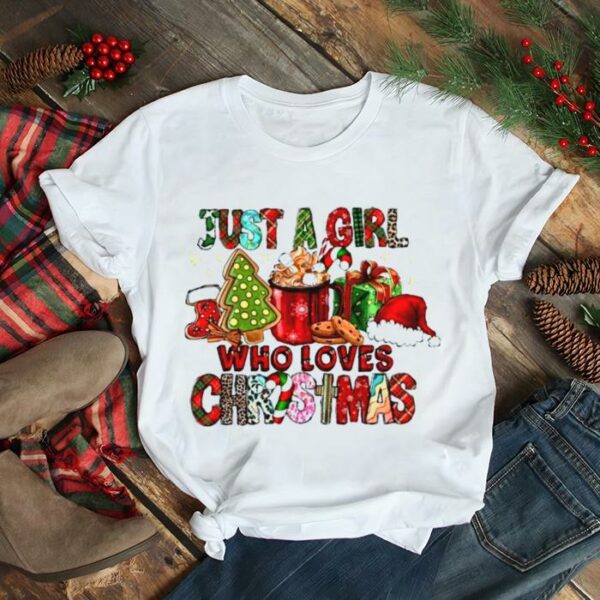 Just A Girl Who Loves Christmas 2022 shirt