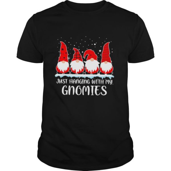 Just Hanging With My Gnomies Christmas 2020 shirt