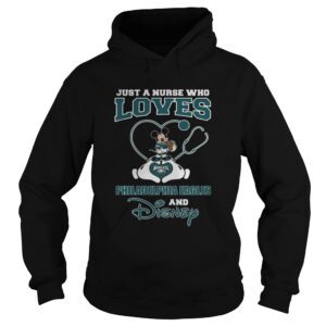 Just a nurse who loves Philadelphia Eagles and Disney shirt Just a nurse who loves Philadelphia Eagles and Disney shirt