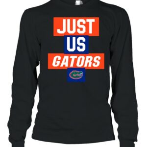 Just us Florida Gators 2021 shirt Just us Florida Gators 2021 shirt