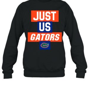 Just us Florida Gators 2021 shirt