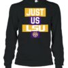 Just us LSU Tigers 2021 shirt