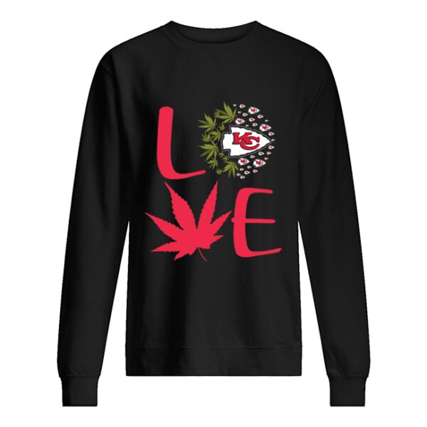 Kansas city chiefs love weed shirt