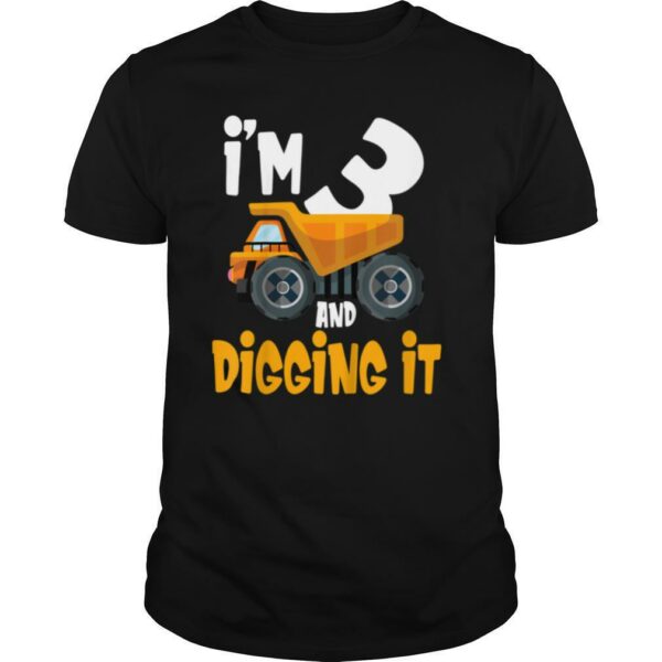 Kids I’m 3 and digging it 3 year old 3rd Birthday Boy Gift I’m 3 T Shirt