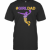 Kobe Bryant Girl Dad T-Shirt