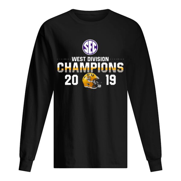 LSU Tigers 2019 SEC West Football Division Champions shirt