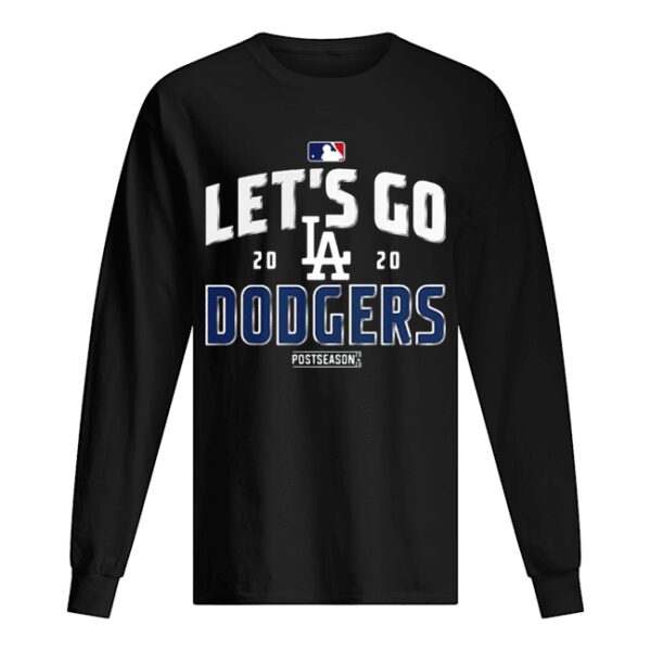 Lets Go Los Angeles Dodgers 2020 Postseason shirt