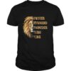 Lion Father Husband Provider her king shirt