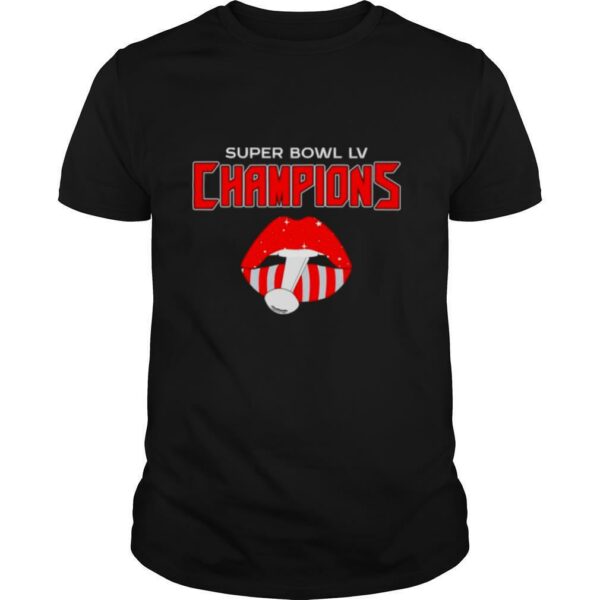 Lips Of Super Bowl Lv Champions 2021 shirt