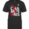 Liverpool Football Club Doubters Believers Champions T-Shirt