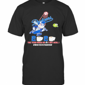 Los Angeles Dodgers 2020 The Year When Shit Got Real #Quarantined Toilet Paper T-Shirt