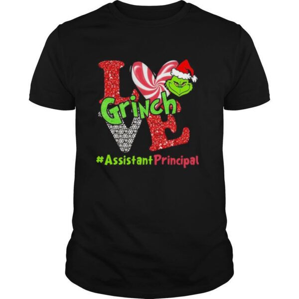 Love Grinch Assistant Principal Christmas shirt