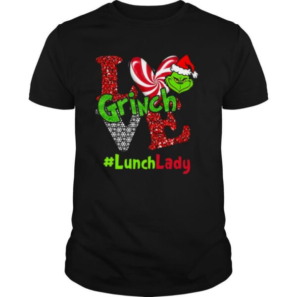 Love Grinch #LunchLady Christmas shirt