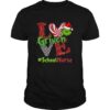 Love Grinch #ShoolNurse Christmas shirt