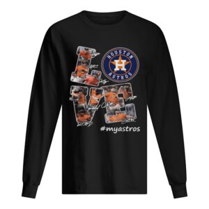 Love Houston Astros my Astros signature shirt Love Houston Astros my Astros signature shirt