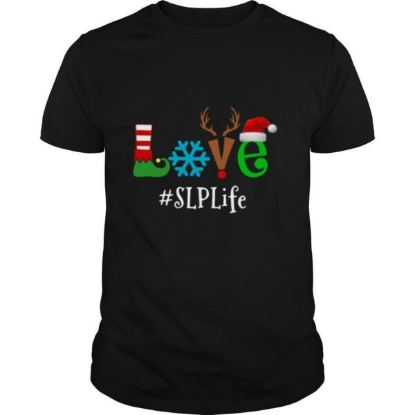 Love Snow Elf Reindeer SLP Life Christmas shirt