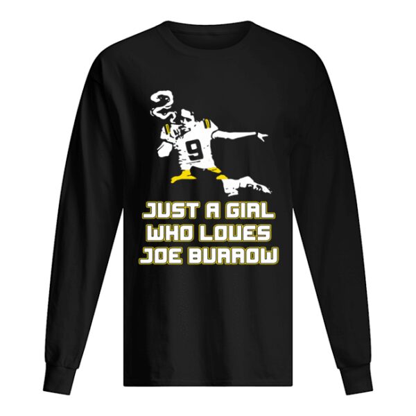 Lsu Tigers football just a girl who loves joe burrow shirt