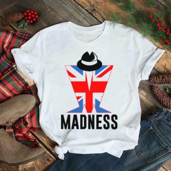 Madness Are An English Ska Band From Camden Town North London Who Formed In 1976 shirt