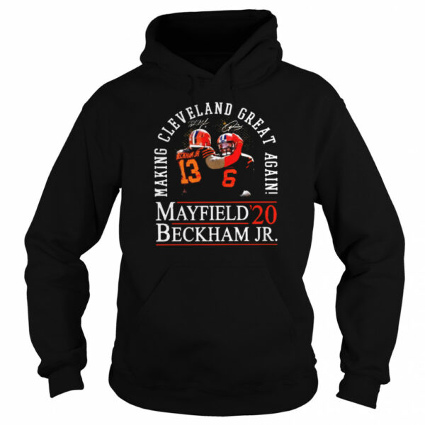 Making Cleveland Browns Great Again Mayfield Beckham Jr 20 shirt