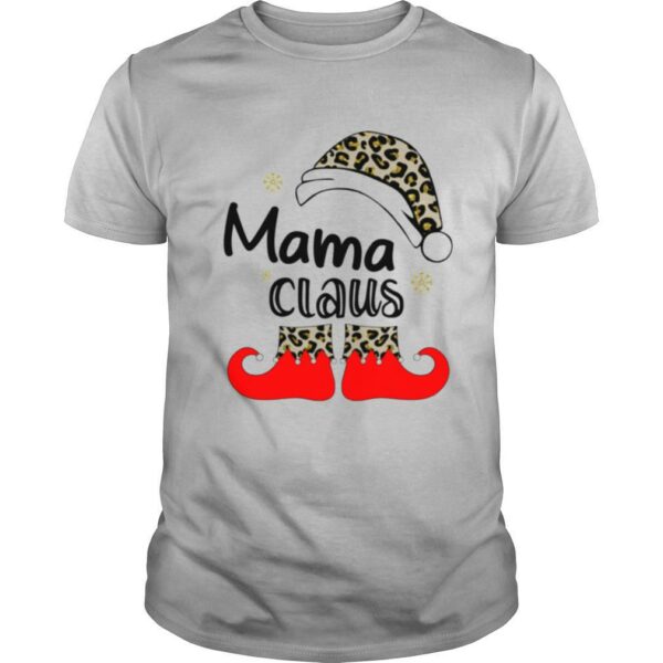 Mama Claus Christmas shirt