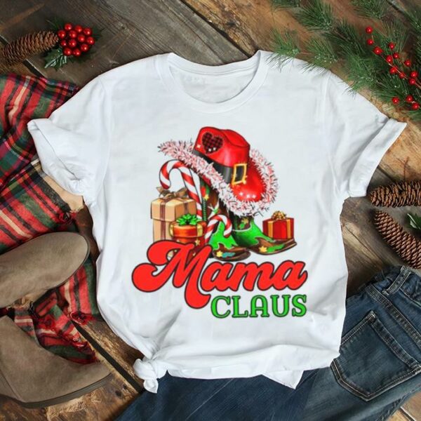 Mama Claus Cowgirl Hat And Boots Lovers Christmas 2022 shirt