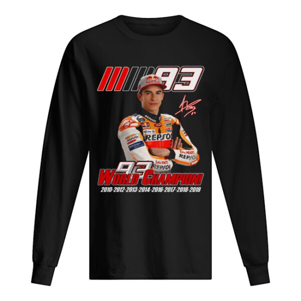 Marc Marquez MM93 world champion shirt