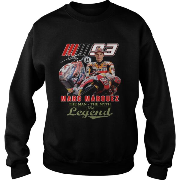 Marc Marquez The Man The Myth The Legend Signature shirt