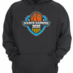 March Sadness 2020 Champions shirt 2 March Sadness 2020 Champions shirt 3