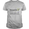 Margarita The Glue Holding This 2020 Shitshow Together tshirt