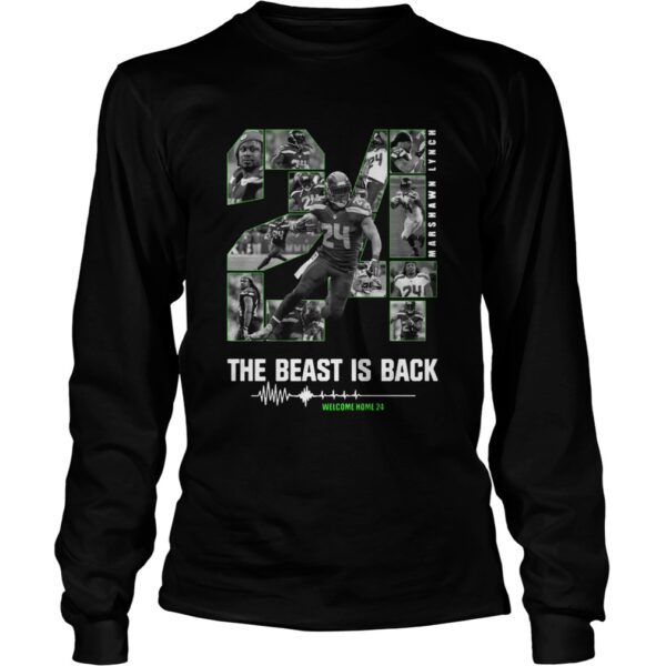 Marshawn Lynch 24 The Beast Is Back shirt