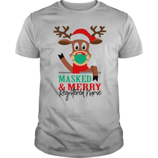 Masked and Merry Registered Nurse Christmas shirt