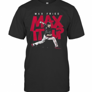 Max Fried Max It Up Baseball T-Shirt