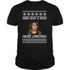 Melania Trump Who Give A Fuck About Ugly Christmas shirt