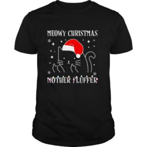 Meowy Catmas Mother Fluffer shirt