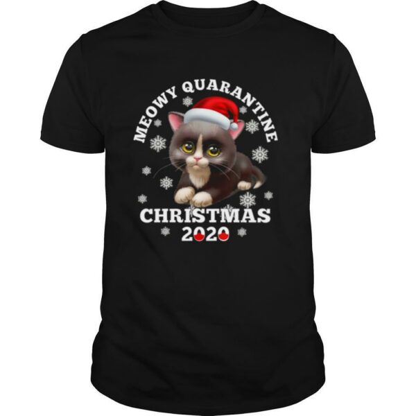 Meowy Quarantine Christmas 2020 Cat Snow Santa Hat shirt