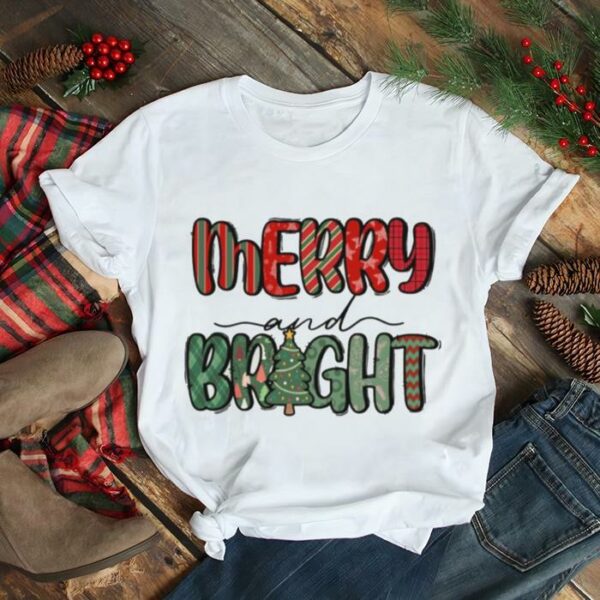 Merry And Bright Christmas Thanksgiving shirt