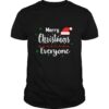 Merry Christmas Everyone Hat Santa shirt